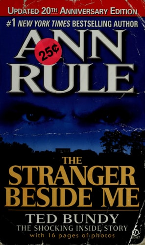 The Stranger Beside Me [Revised & Updated]: 20th Anniversary | Ann Rule