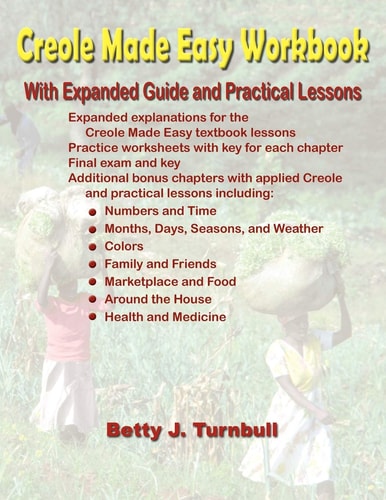 Creole Made Easy Workbook by Betty Turnbull