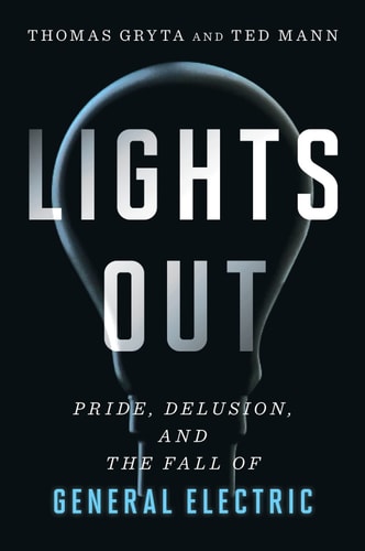 Book cover of 'Lights Out' by Thomas Gryta and Ted Mann with a light bulb graphic.