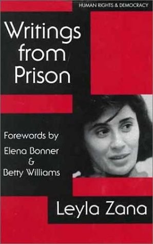 Writings from Prison: Human Rights & Democracy | Leyla Zana
