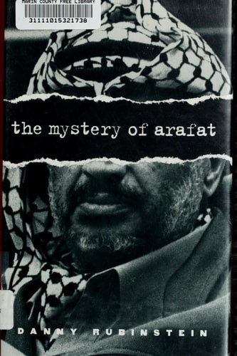 Book cover of 'The Mystery of Arafat' by Danny Rubinstein with a black and white portrait and a checkered headscarf.