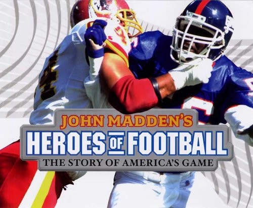 John Madden's Heroes of Football | John Madden