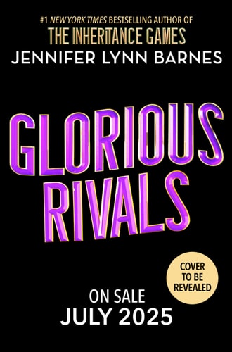Glorious Rivals by Jennifer Lynn Barnes – Bust-Down Books