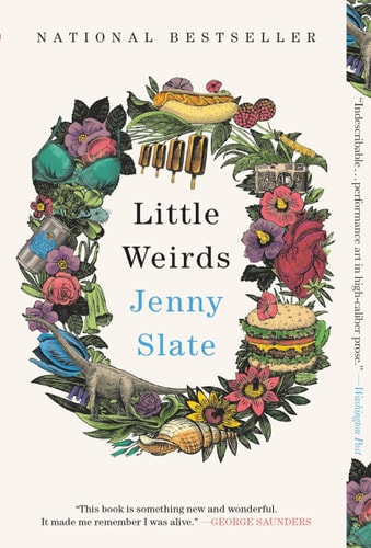 Little Weirds by Jenny Slate