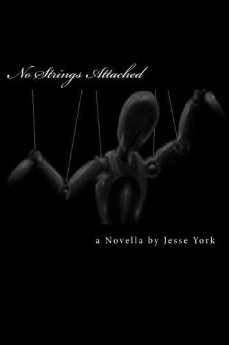 No Strings Attached by Jesse York