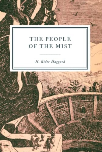 The People of the Mist | Henry Rider Haggard