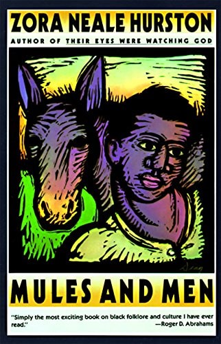 Mules and Men | Zora Neale Hurston
