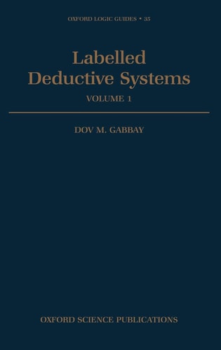Book cover of 'Labelled Deductive Systems' by Dov M. Gabbay on a dark blue background