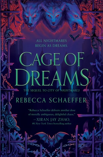 Cage of Dreams: A Great Fall & Halloween Read for Teens by Rebecca Schaeffer | City of Nightmares Duology, Book-2 [Book 2/2: City of Nightmares] | Rebecca Schaeffer