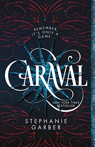 Book cover of 'Caraval' by Stephanie Garber with decorative text and patterns.