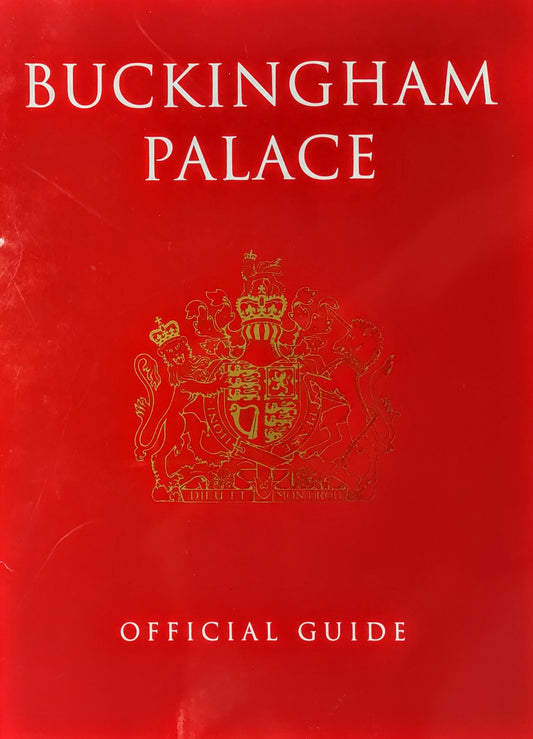 Buckingham Palace: Official Guide by John Martin Robinson