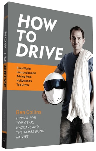 Book cover of 'How to Drive' by Ben Collins with a person holding a helmet.