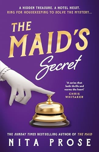 The Maid's Secret (A Molly The Maid Mystery Book 3) by Prose Nita
