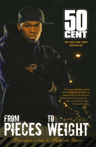 From Pieces to Weight | 50 Cent