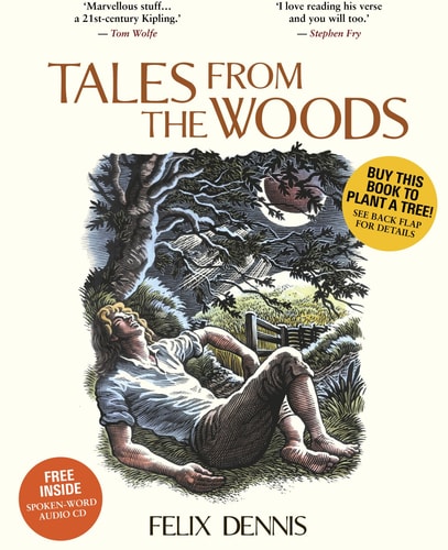 Tales From the Woods: With Audio CD by Felix Dennis