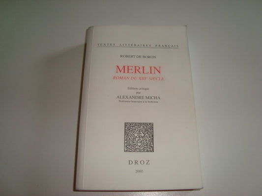 Merlin roman du XIIIe siècle