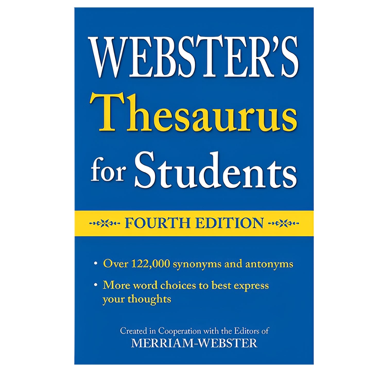 Webster’s Thesaurus for Students, Fourth Edition || Writer Companion