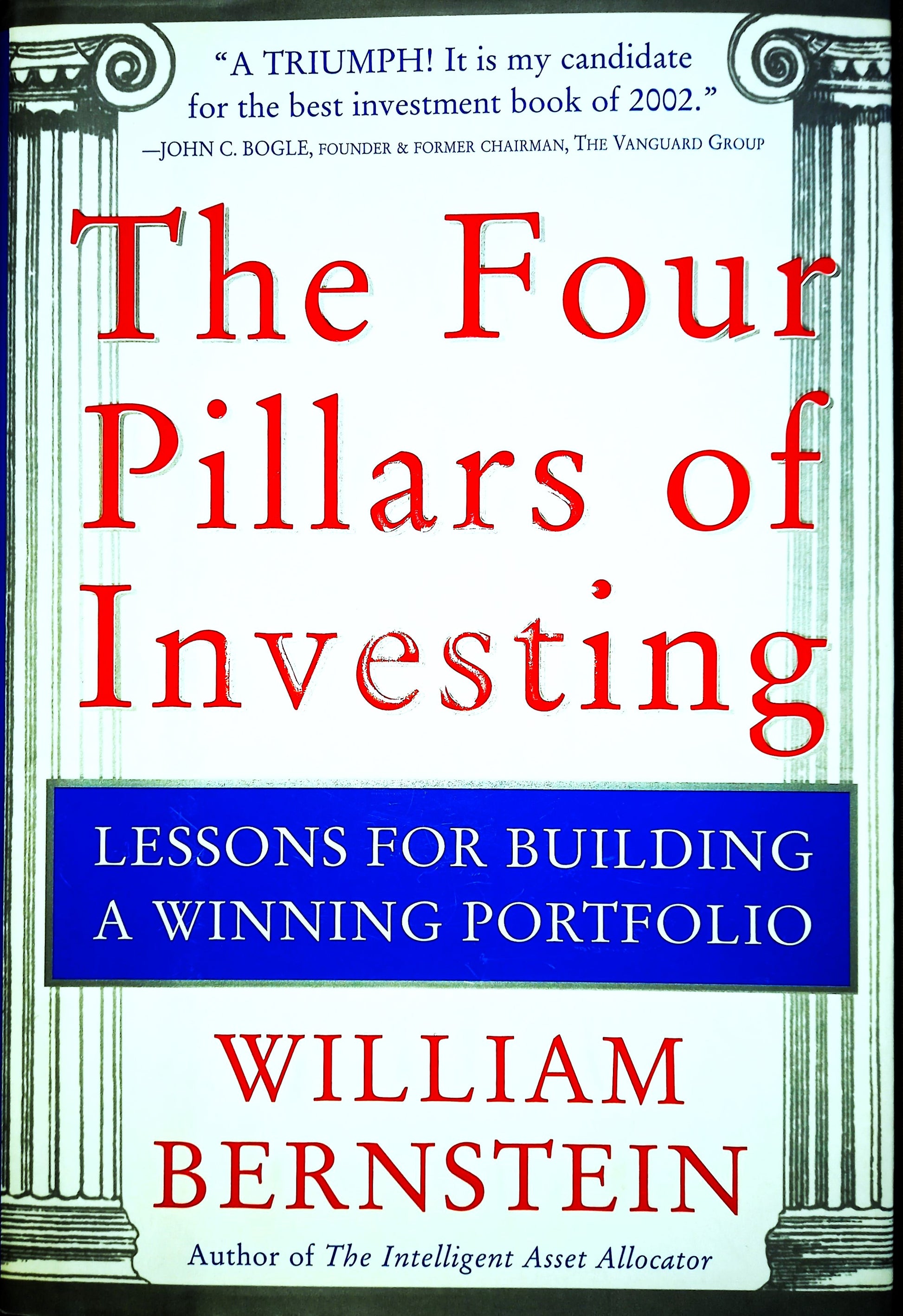 Book cover of 'The Four Pillars of Investing' by William J. Bernstein with red and blue text on a white background.