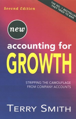 Accounting For Growth by Terry Smith