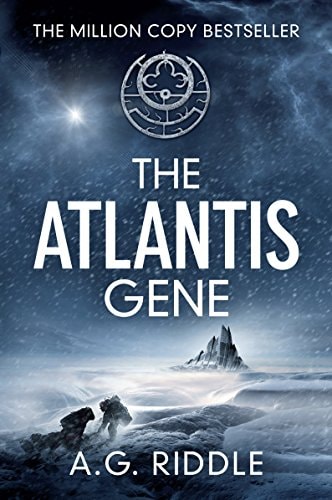 The Atlantis Gene [The Origin Mystery, Book-1]: A Thriller | A.G. Riddle