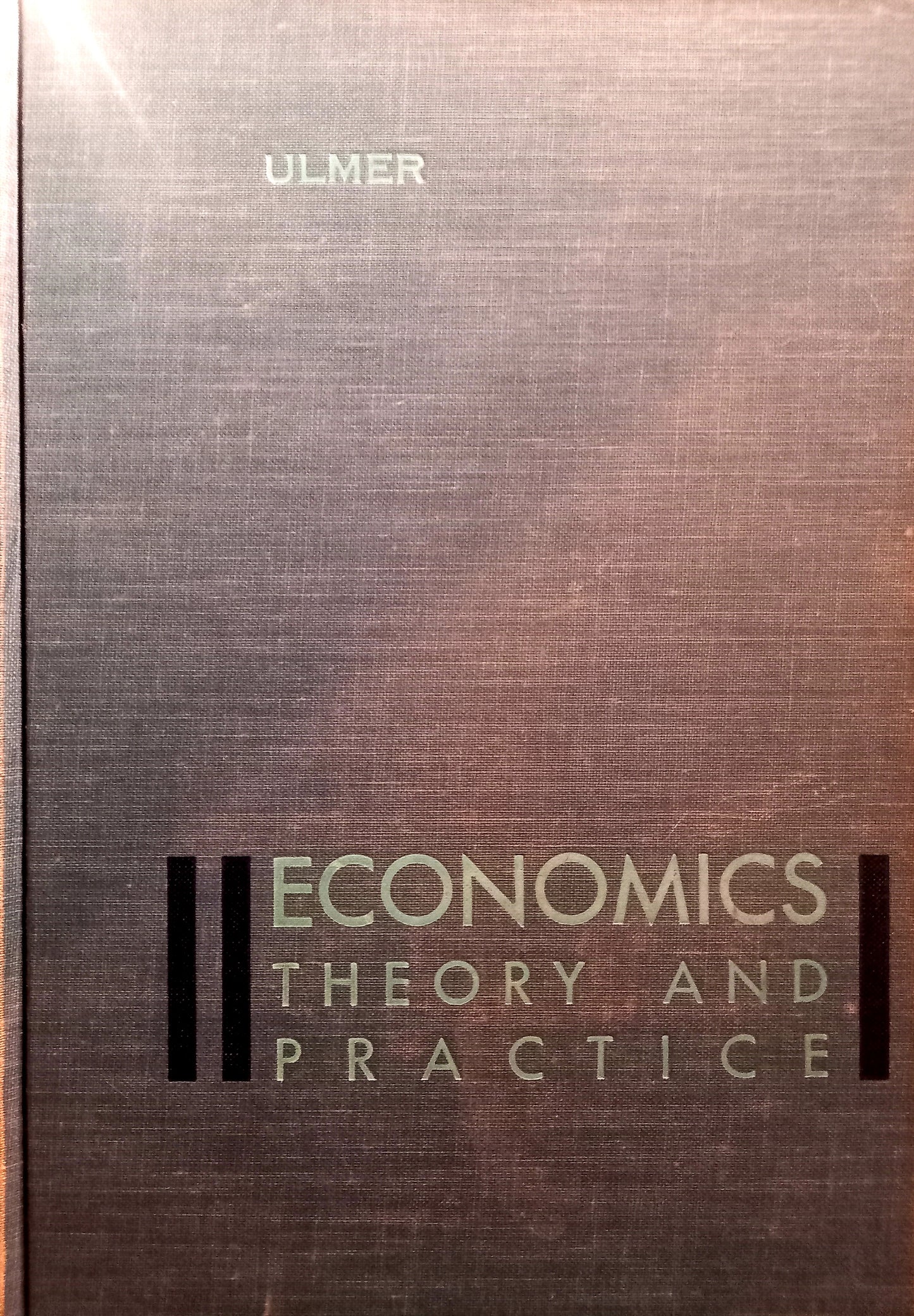 Economics: Theory And Practice