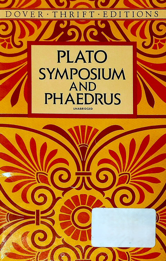 Symposium and Phaedrus