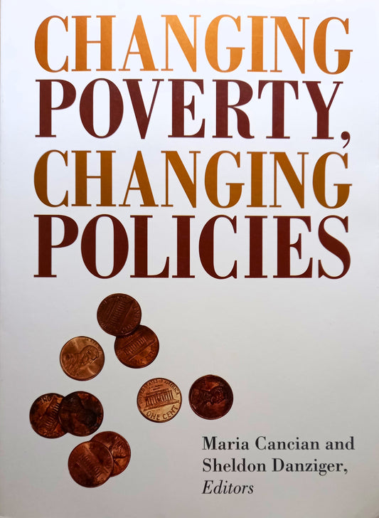 Changing Poverty, Changing Policies
