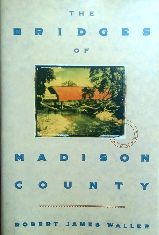 The Bridges of Madison County