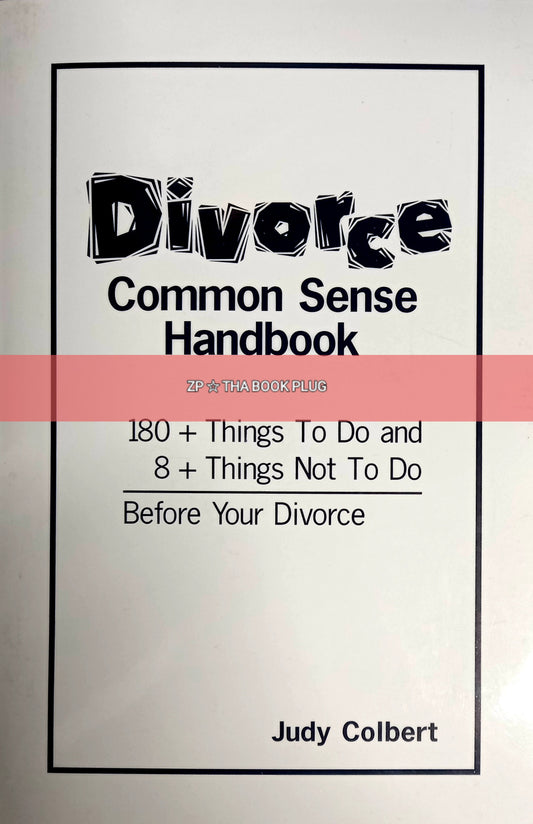 Divorce Common Sense Handbook