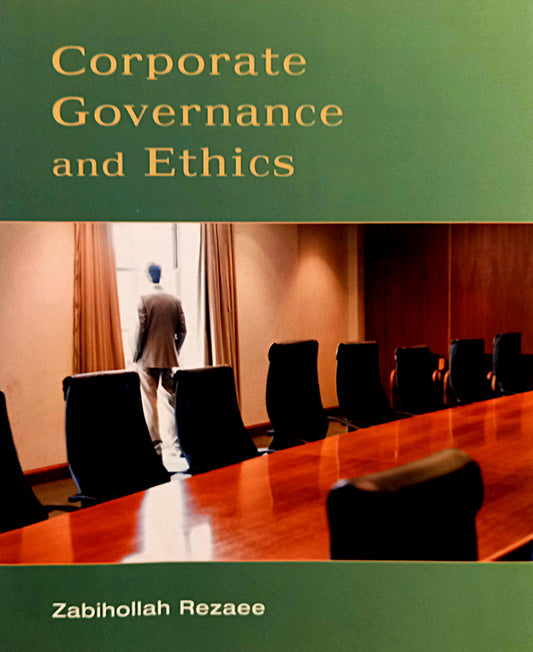 Corporate Governance and Ethics by Zabihollah Rezaee