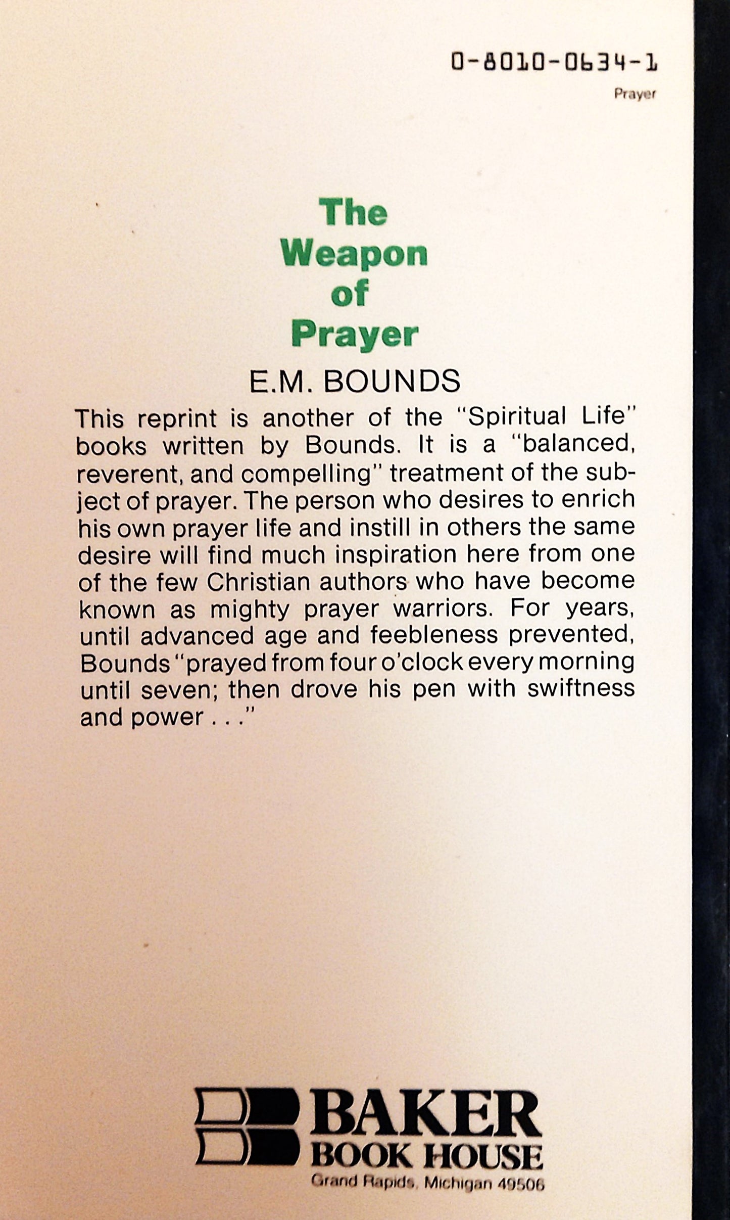 The Weapon of Prayer by E.M. Bounds