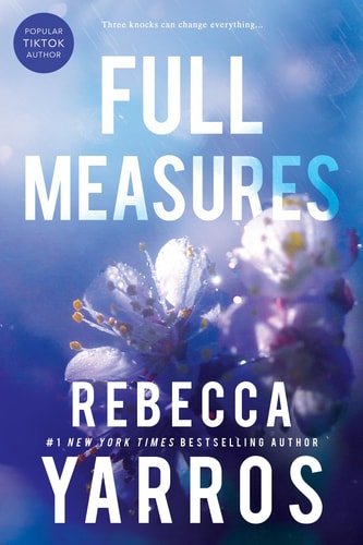 Full Measures [Book-1]: Flight & Glory | Rebecca Yarros