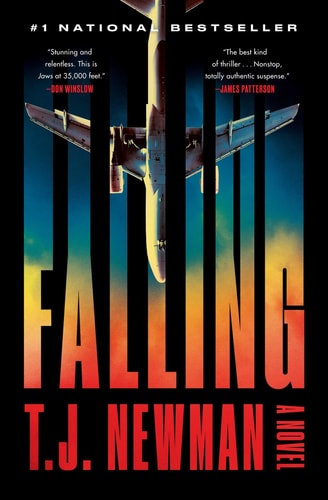 Falling: A Novel by T.J. Newman