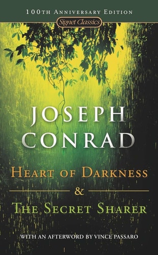 Heart of Darkness and the Secret Sharer | Joseph Conrad