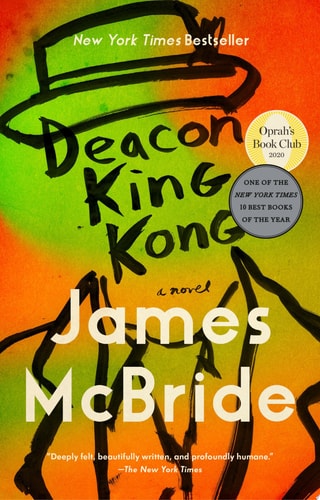 Deacon King Kong: An Oprah's Book Club Pick Novel by James McBride