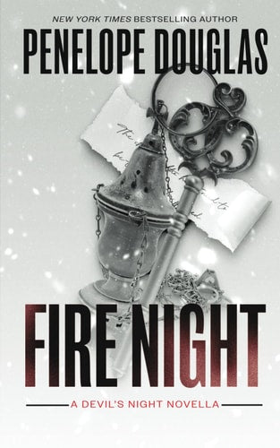 Fire Night: A Devil's Night Holiday Novella | Penelope Douglas