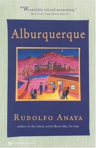 Alburquerque by Rudolfo Anaya
