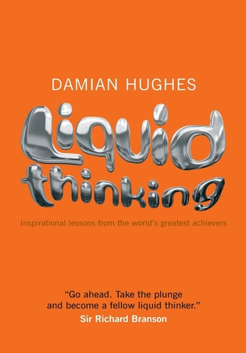 Liquid Thinking by Damian Hughes