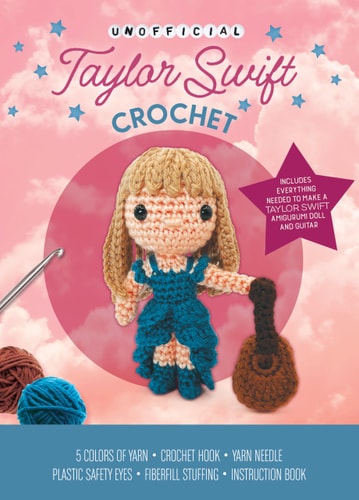 Unofficial Taylor Swift Crochet Kit: Includes Everything to Make a Taylor Swift Amigurumi Doll! | Kati Gálusz