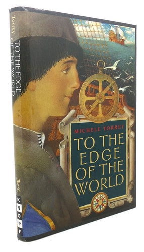 To the Edge of the World | Michele Torrey
