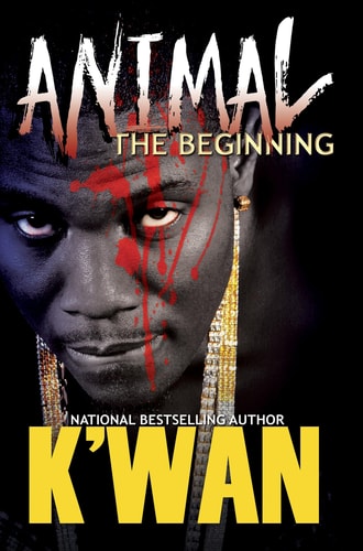 Animal: The Beginning | K'wan
