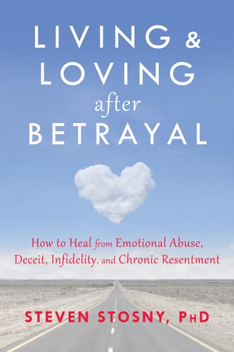 Book cover of 'Living & Loving after Betrayal' with a heart-shaped cloud and road.