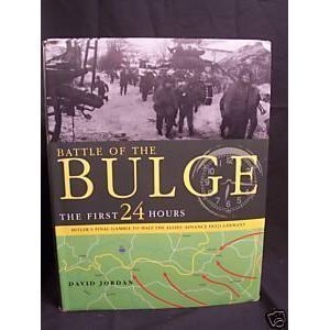 Battle of the Bulge - The First 24 Hours