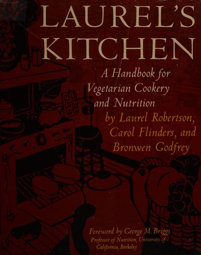 Book cover of 'Laurel's Kitchen' with text and illustrations.