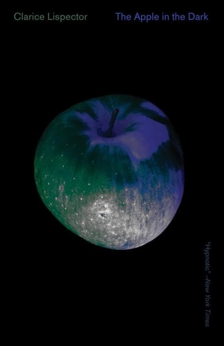 The Apple in the Dark | Clarice Lispector