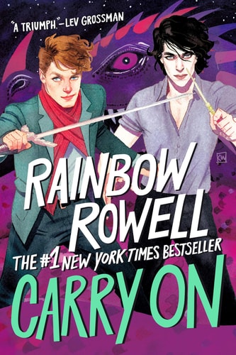 Carry On (Simon Snow Trilogy, 1) by Rainbow Rowell