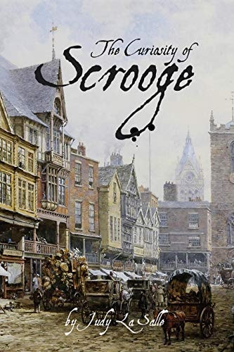Book cover of 'The Curiosity of Scrooge' with a vintage city street scene.