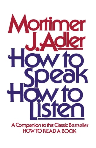 Book cover of 'How to Speak How to Listen' by Mortimer J. Adler with red and purple text on a white background.