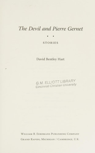 The Devil and Pierre Gernet: Stories | David Bentley Hart