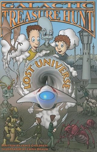 Book cover of 'Galactic Treasure Hunt Lost Universe' with characters and space-themed elements.